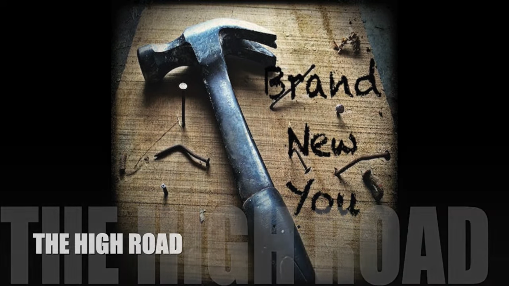 The High Road "Brand New You" YouTube Video Thumbnail and Album Art